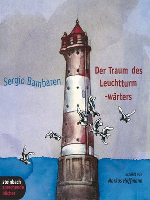 cover image of Der Traum des Leuchtturmwärters (Ungekürzt)